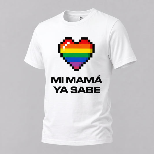 MI MAMÁ YA SABE