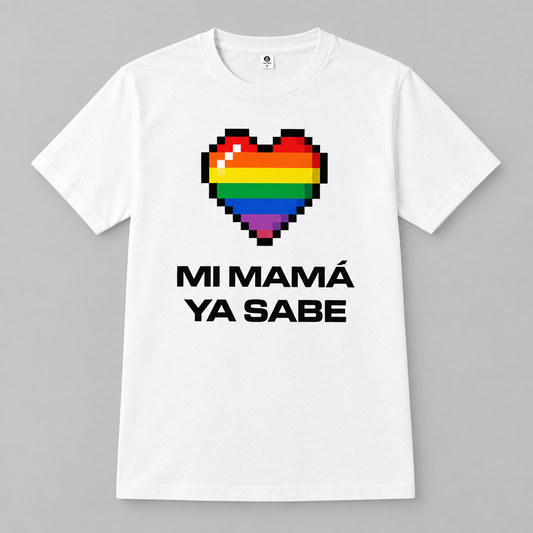 MI MAMÁ YA SABE